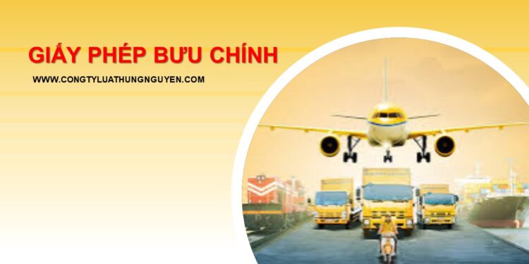 Công ty Luật Hưng Nguyên tư vấn tư vấn thủ tục làm giấy phép bưu chính