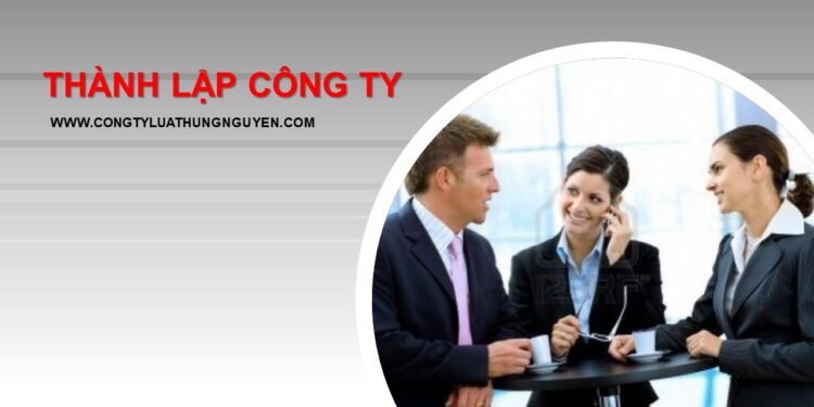 Công ty luật Hưng Nguyên tư vấn thành lập công ty TNHH 1 thành viên