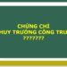 Chứng chỉ hành nghề chỉ huy trưởng công trình